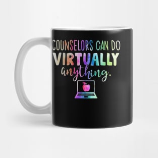 Funny Counselors Can Do Virtually Anything Mug